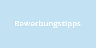 Bewerbungstipps